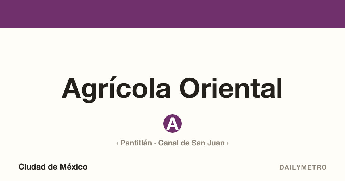 Estación Agrícola Oriental · Líneas A
