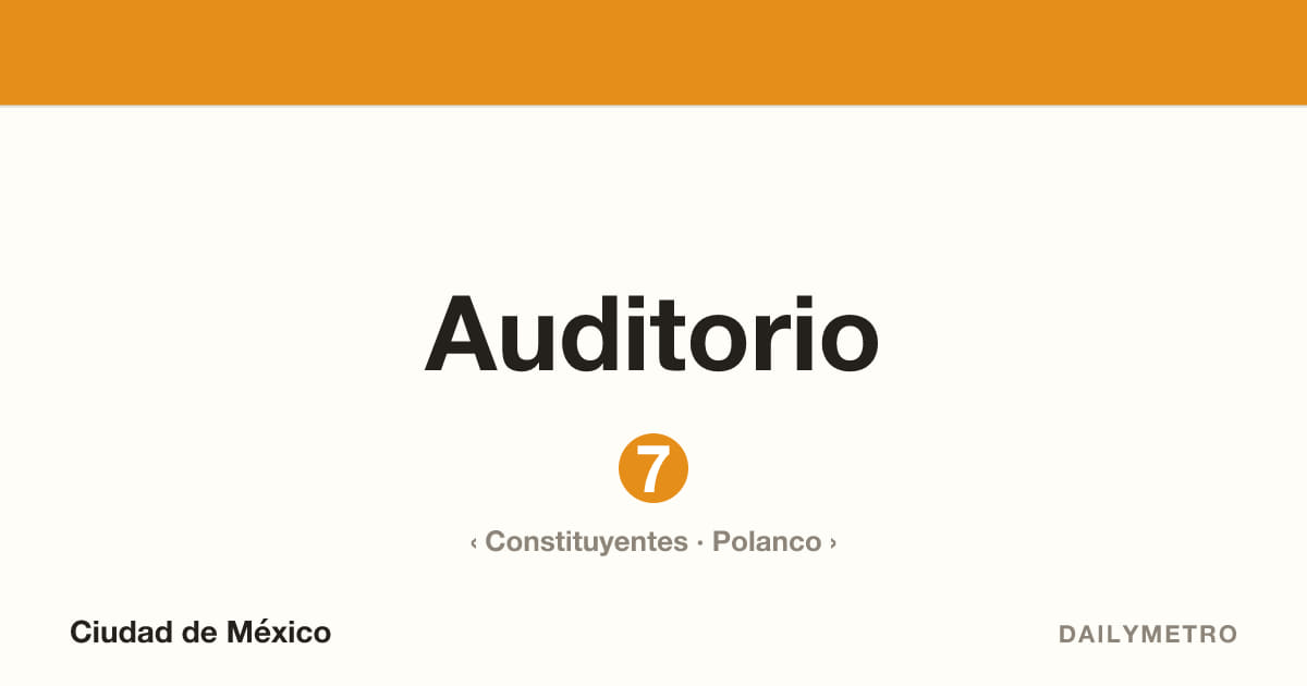 Auditorio station · Lines 7