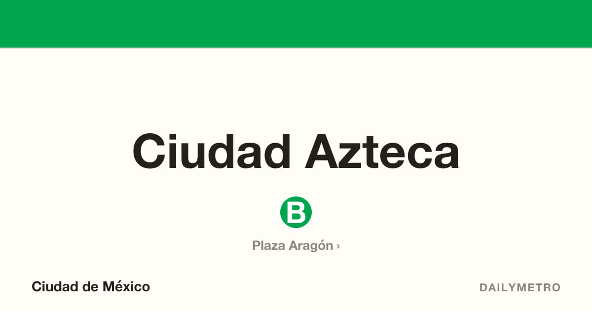 Ciudad Azteca station · Lines B
