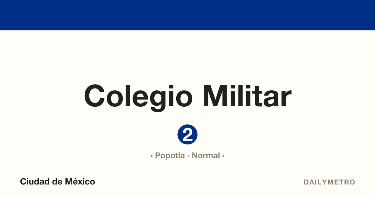 Colegio Militar station · Lines 2