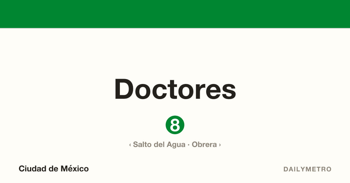Doctores station · Lines 8