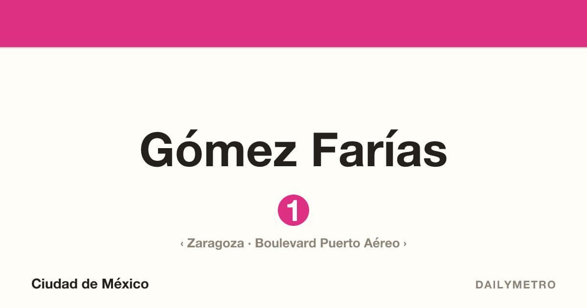 Estación Gómez Farías · Líneas 1