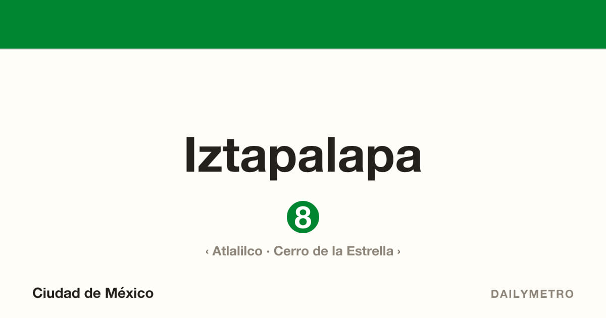 Iztapalapa station · Lines 8