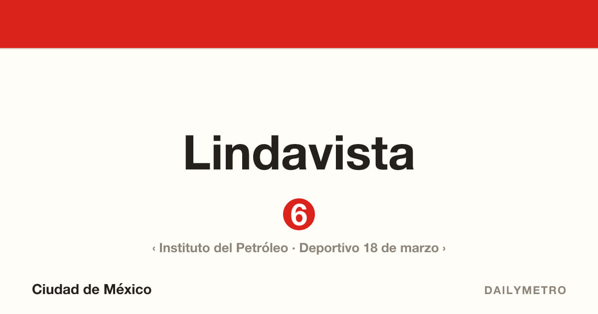 Estación Lindavista · Líneas 6