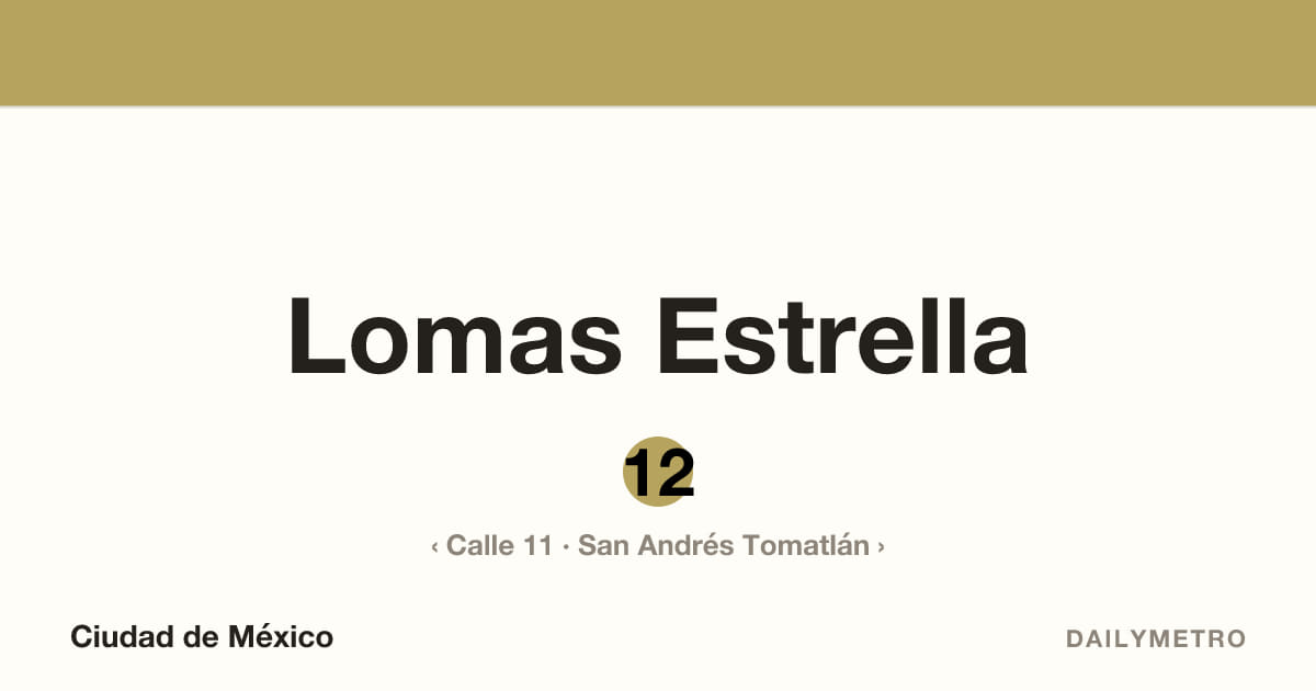 Estación Lomas Estrella · Líneas 12