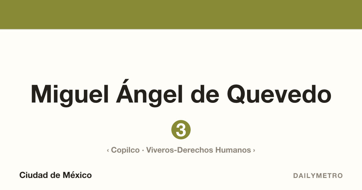 Estación Miguel Ángel de Quevedo · Líneas 3