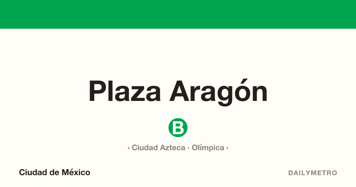 Plaza Aragón station · Lines B