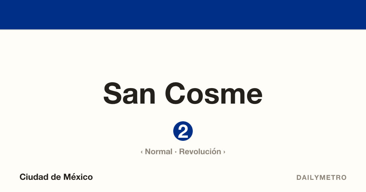 Estación San Cosme · Líneas 2