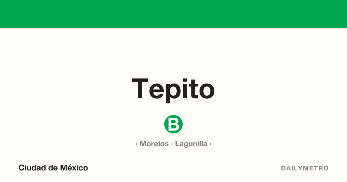 Tepito station · Lines B