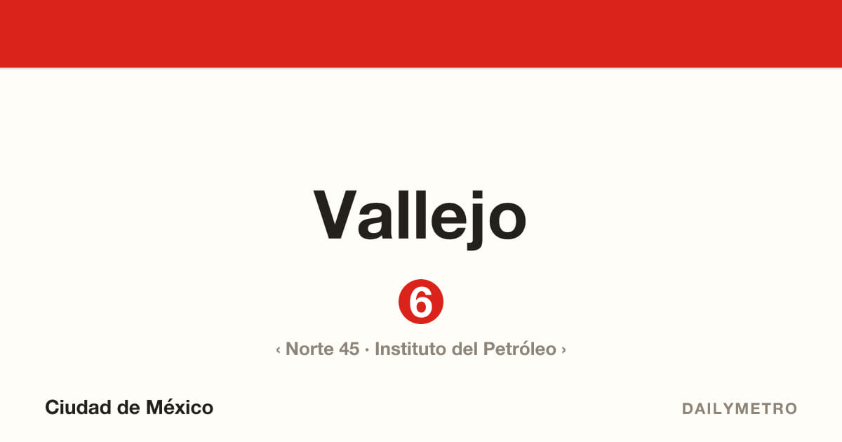 Estación Vallejo · Líneas 6