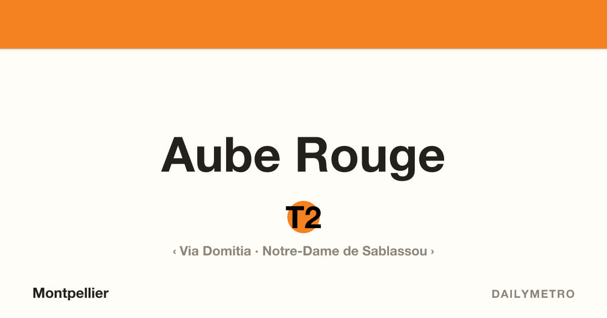 Station Aube Rouge · Lignes T2