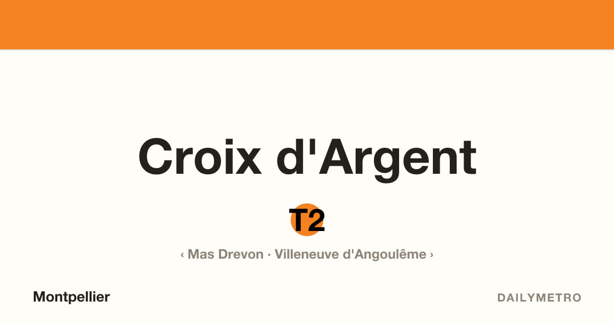 Station Croix d'Argent · Lignes T2