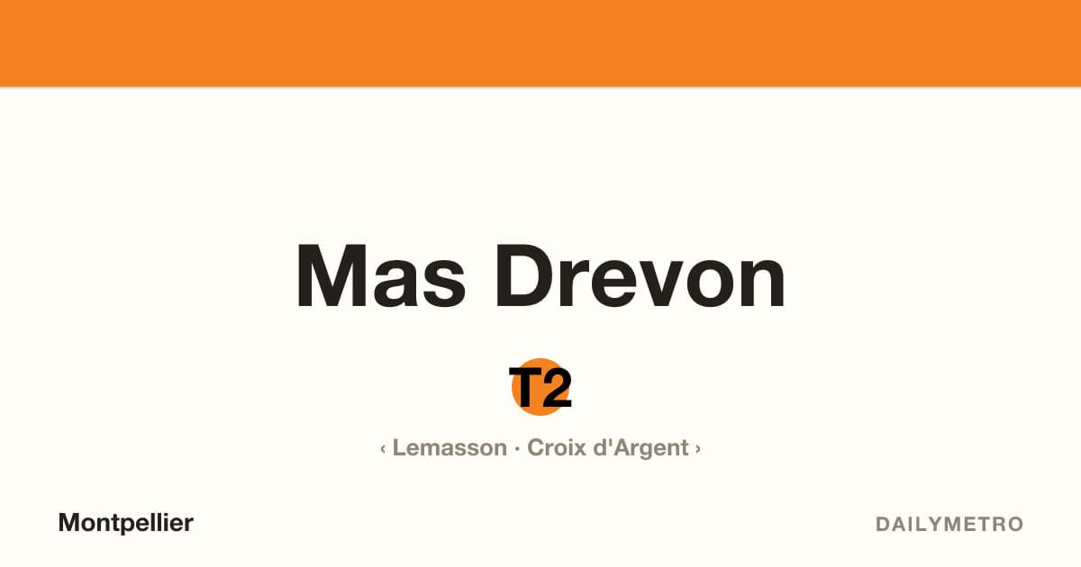 Mas Drevon station · Lines T2