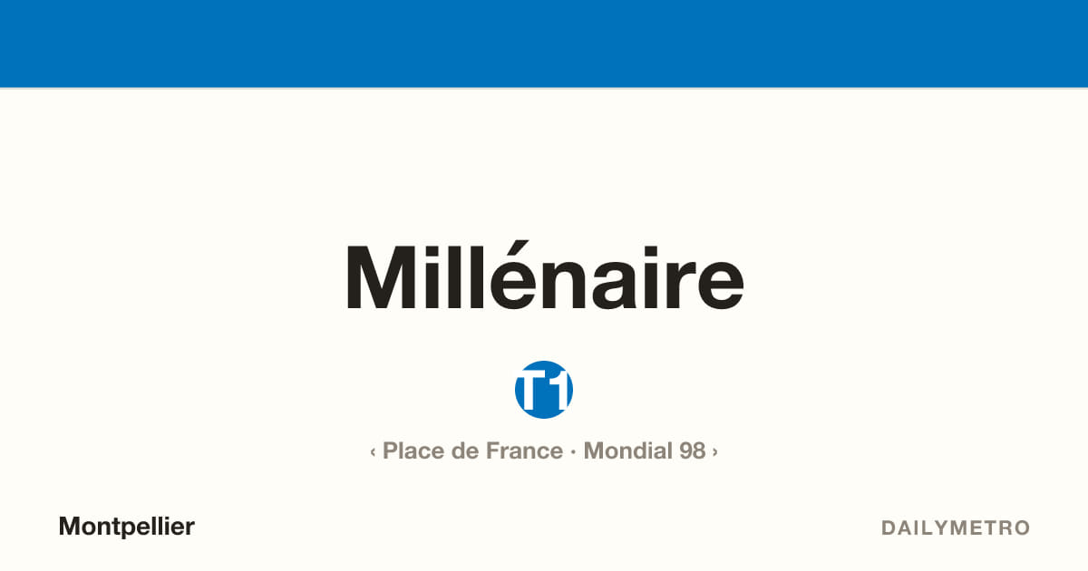 Millénaire station · Lines T1