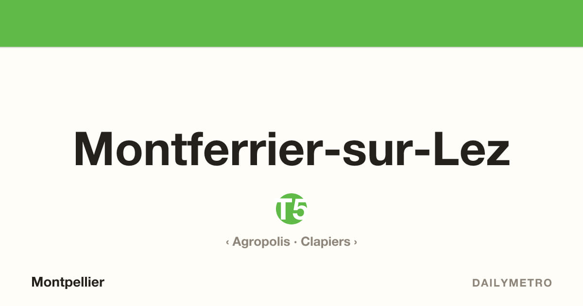 Station Montferrier-sur-Lez · Lignes T5