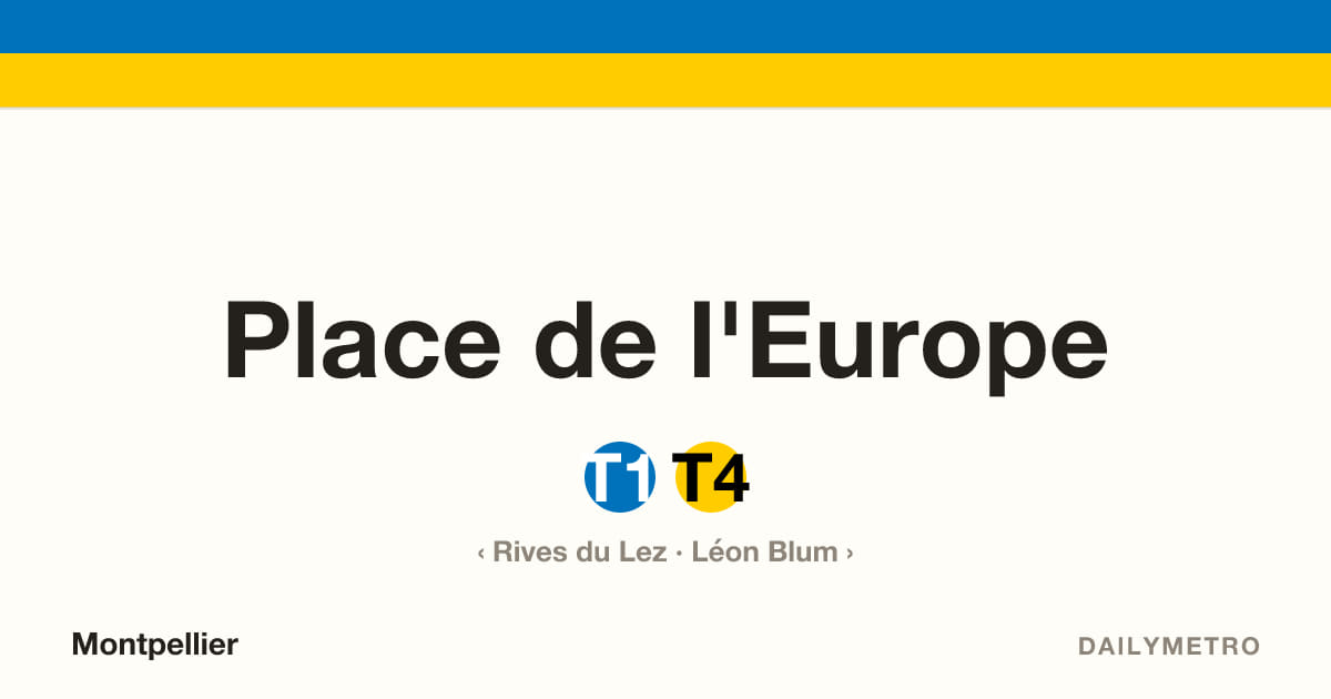 Place de l'Europe station · Lines T1, T4