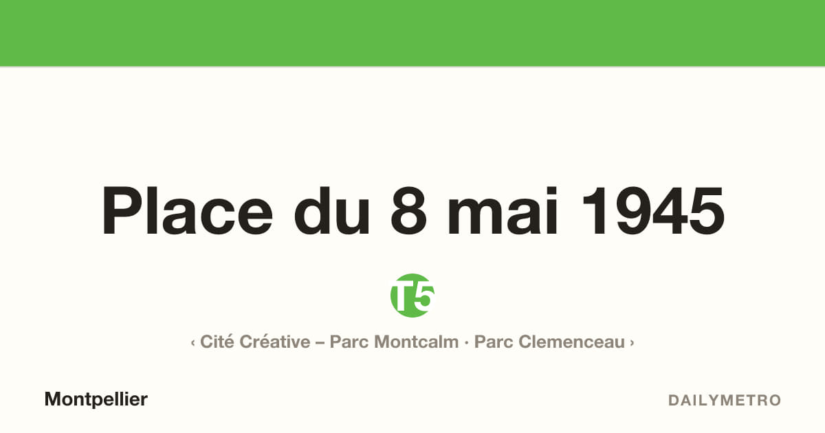 Place du 8 mai 1945 station · Lines T5