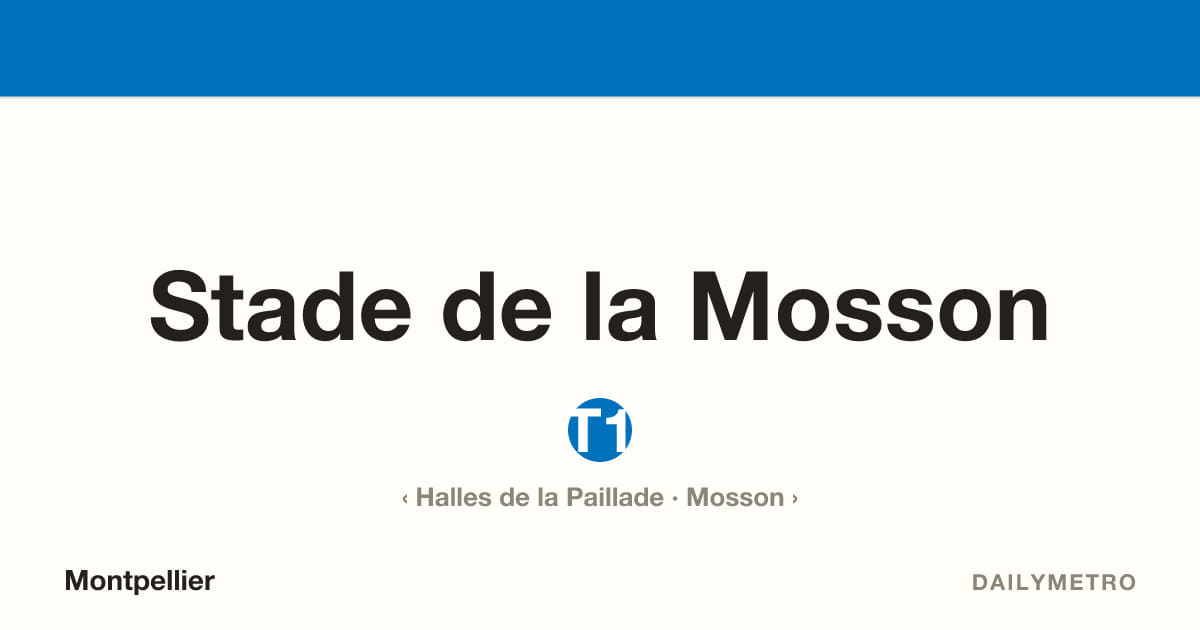 Stade de la Mosson station · Lines T1
