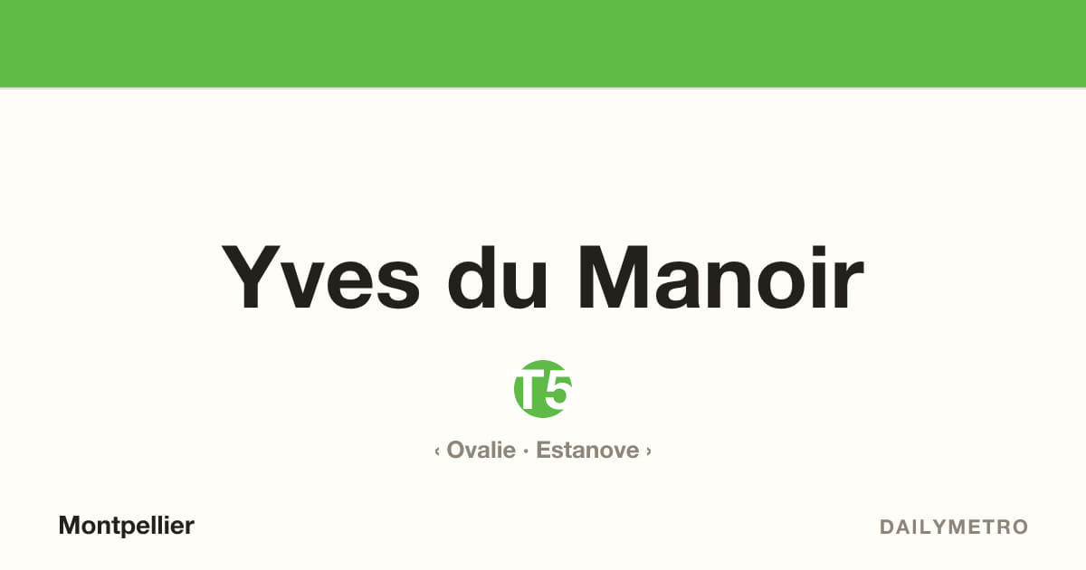 Station Yves du Manoir · Lignes T5