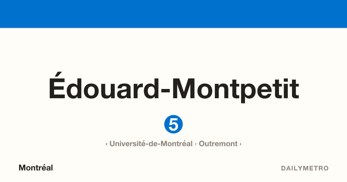 Édouard-Montpetit station · Lines 5