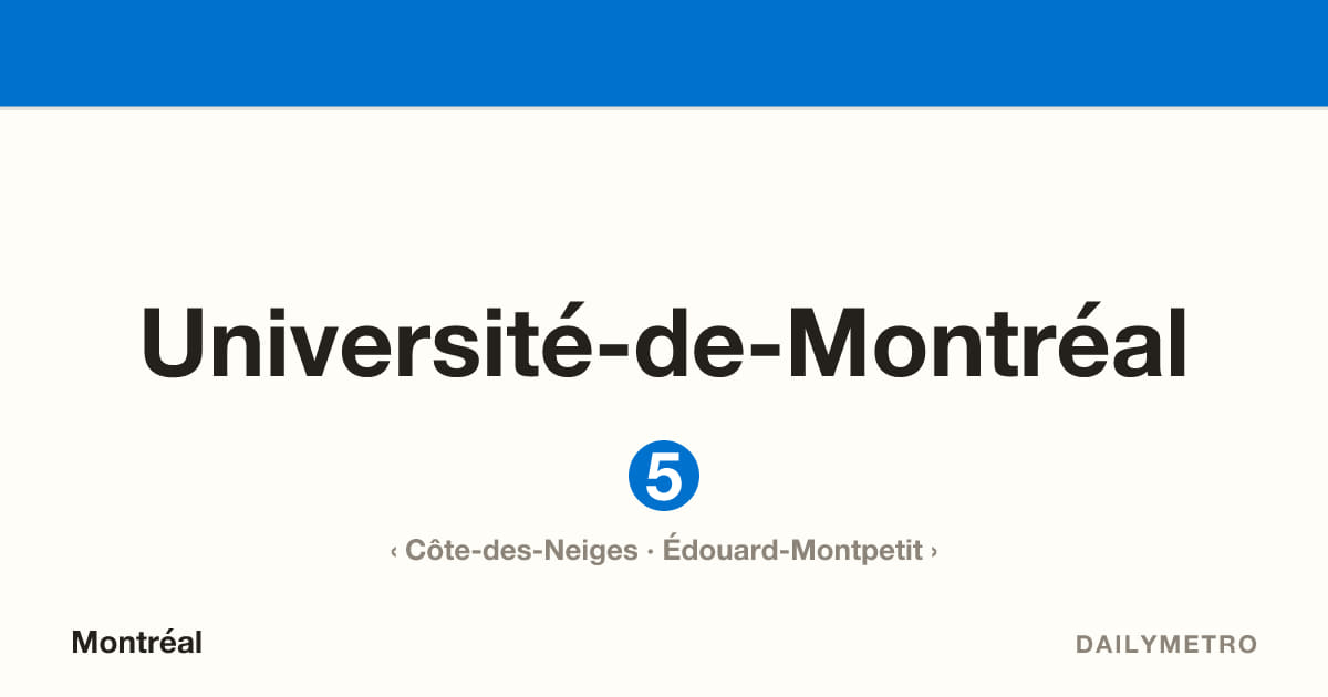 Université-de-Montréal station · Lines 5