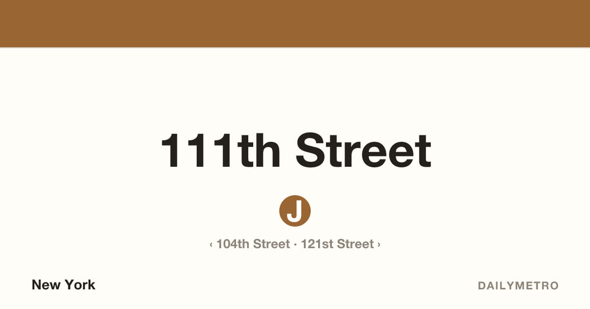 111th Street station · Lines J
