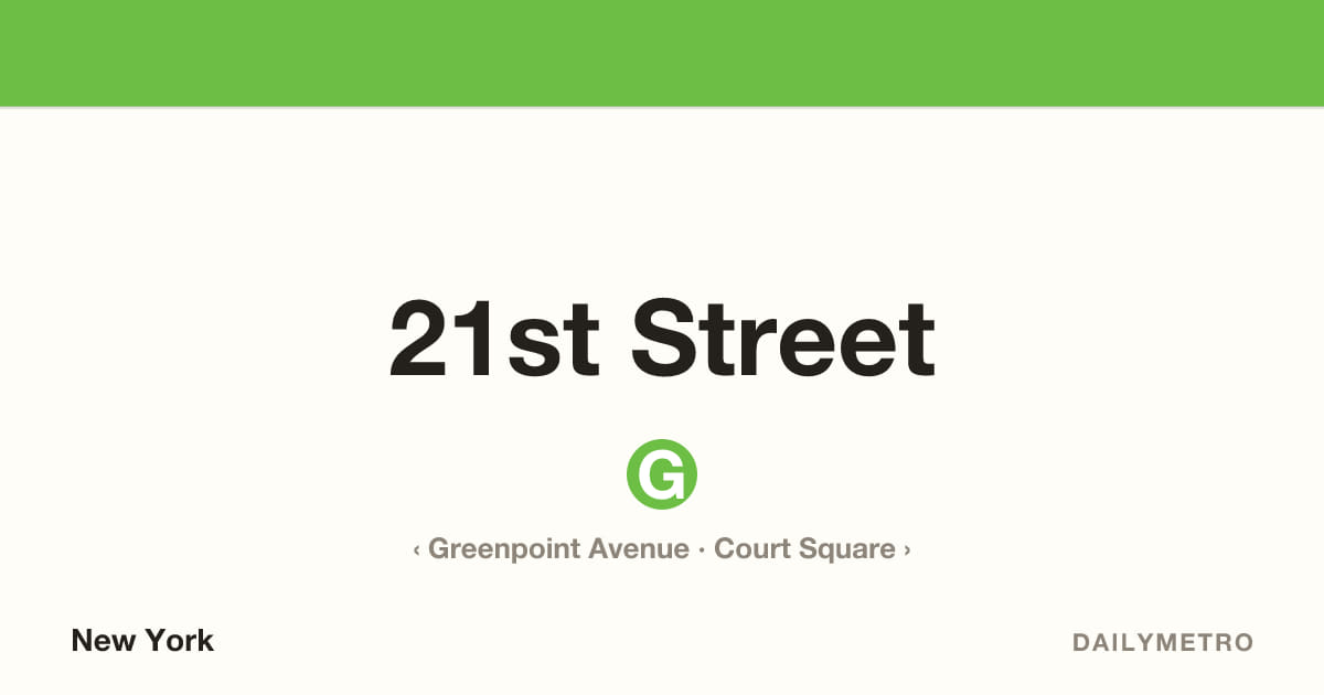 21st Street station · Lines G