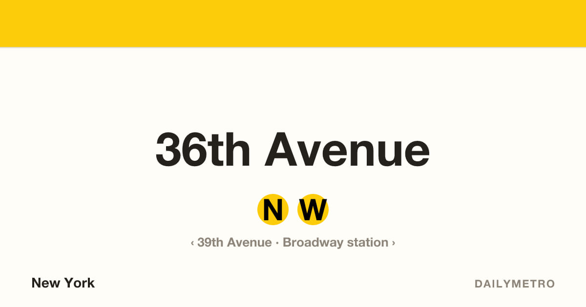 36th Avenue station · Lines N, W