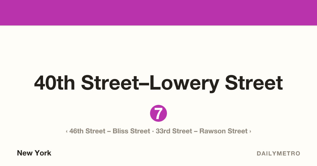 40th Street–Lowery Street station · Lines 7