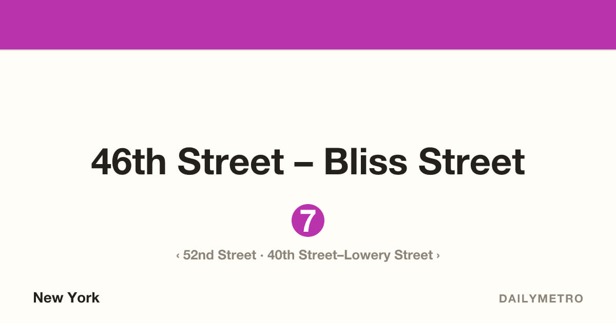 46th Street – Bliss Street station · Lines 7