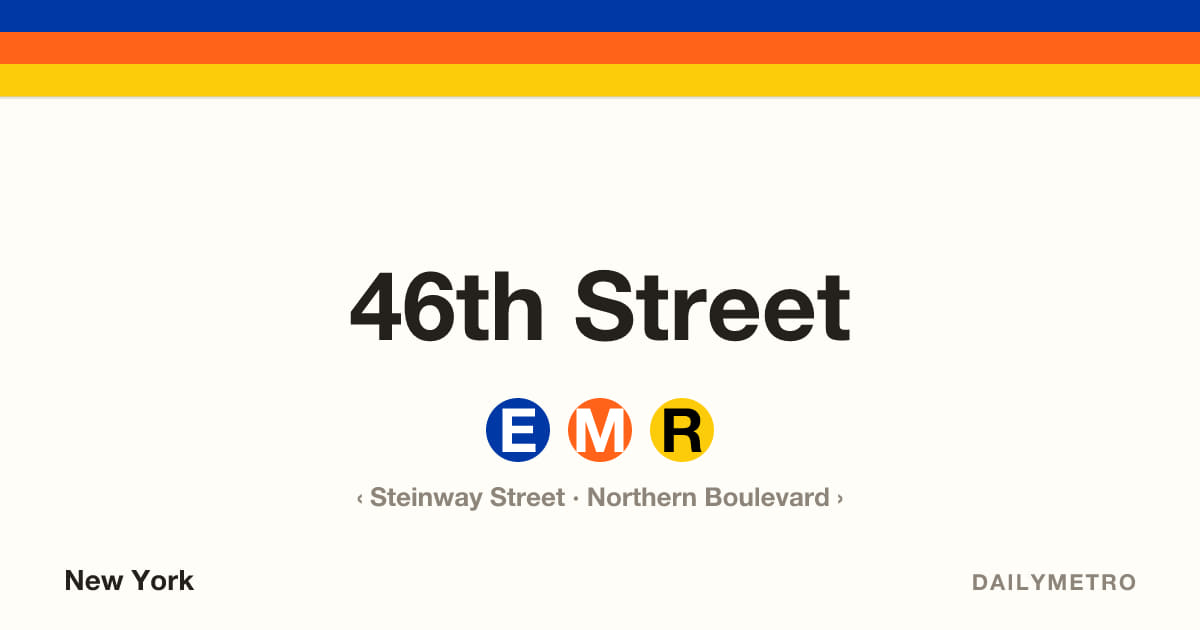 46th Street station · Lines E, M, R