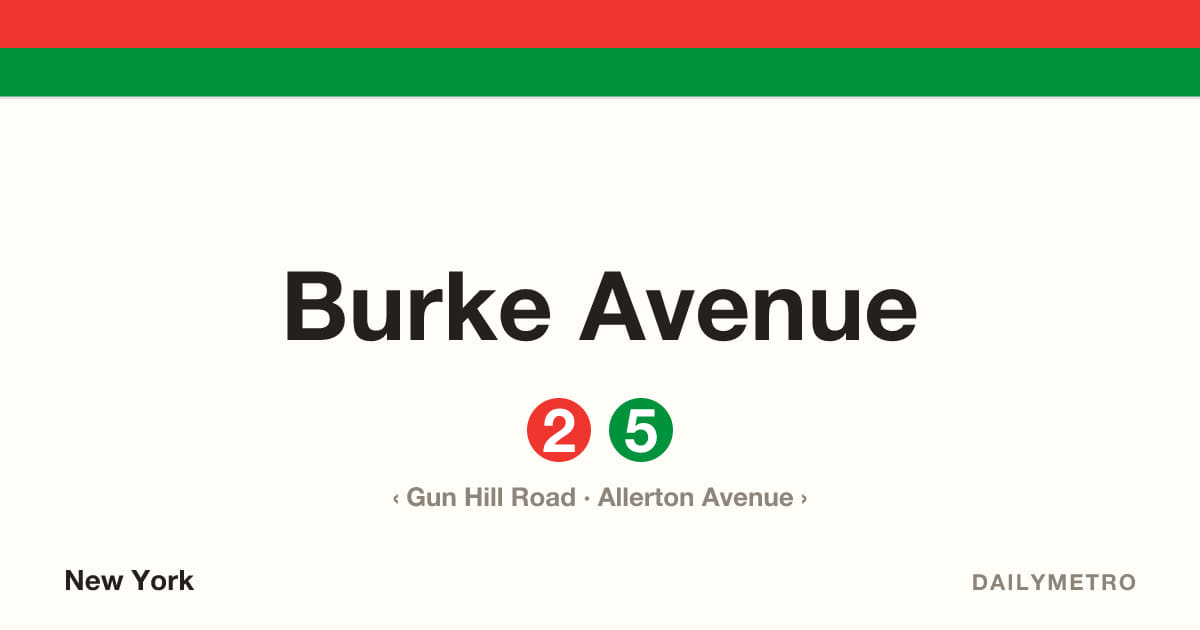 Burke Avenue station · Lines 2, 5