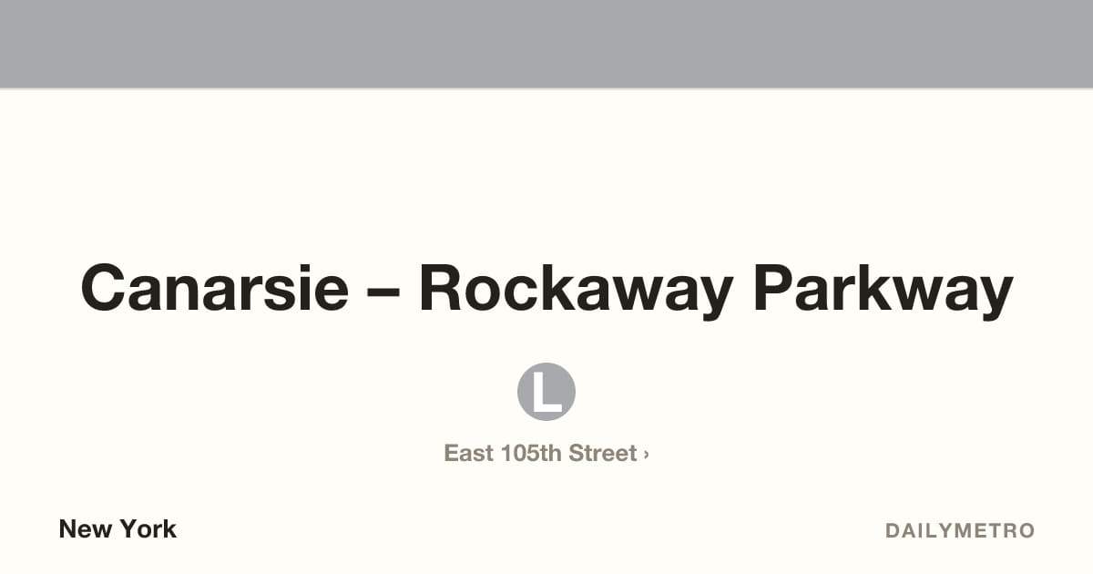 Canarsie – Rockaway Parkway station · Lines L