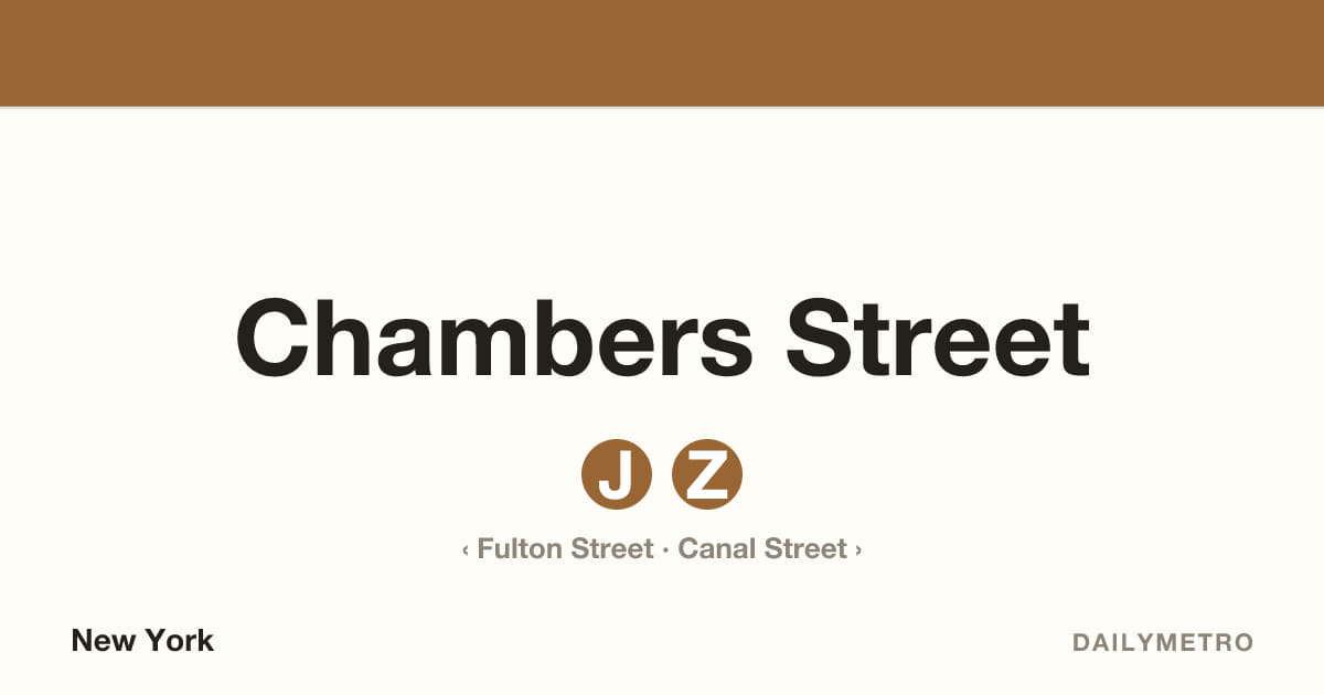 Chambers Street station · Lines J, Z