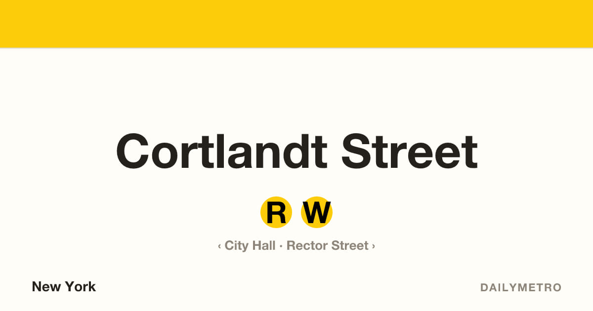 Cortlandt Street station · Lines R, W