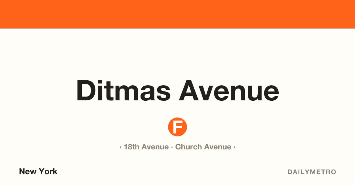 Ditmas Avenue station · Lines F