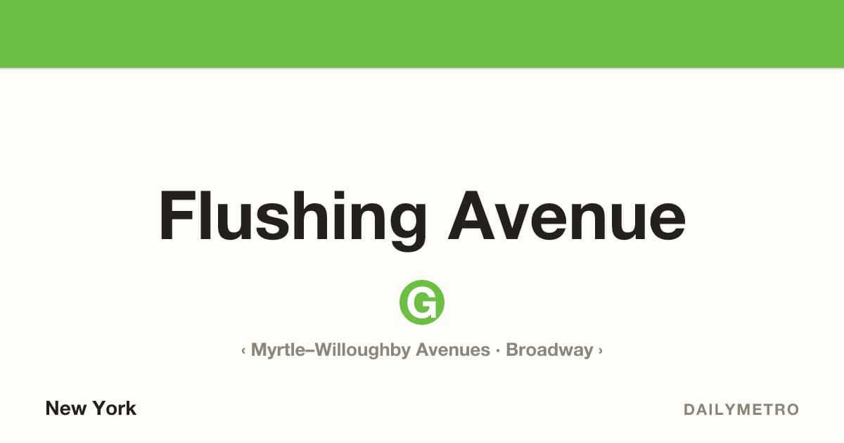 Flushing Avenue station · Lines G