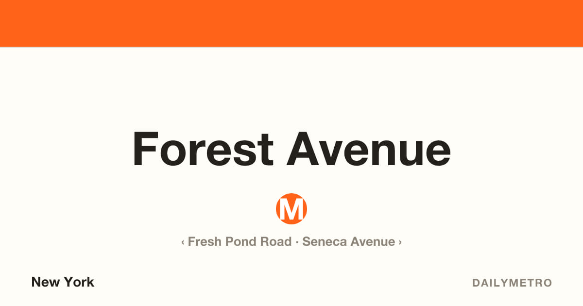 Forest Avenue station · Lines M