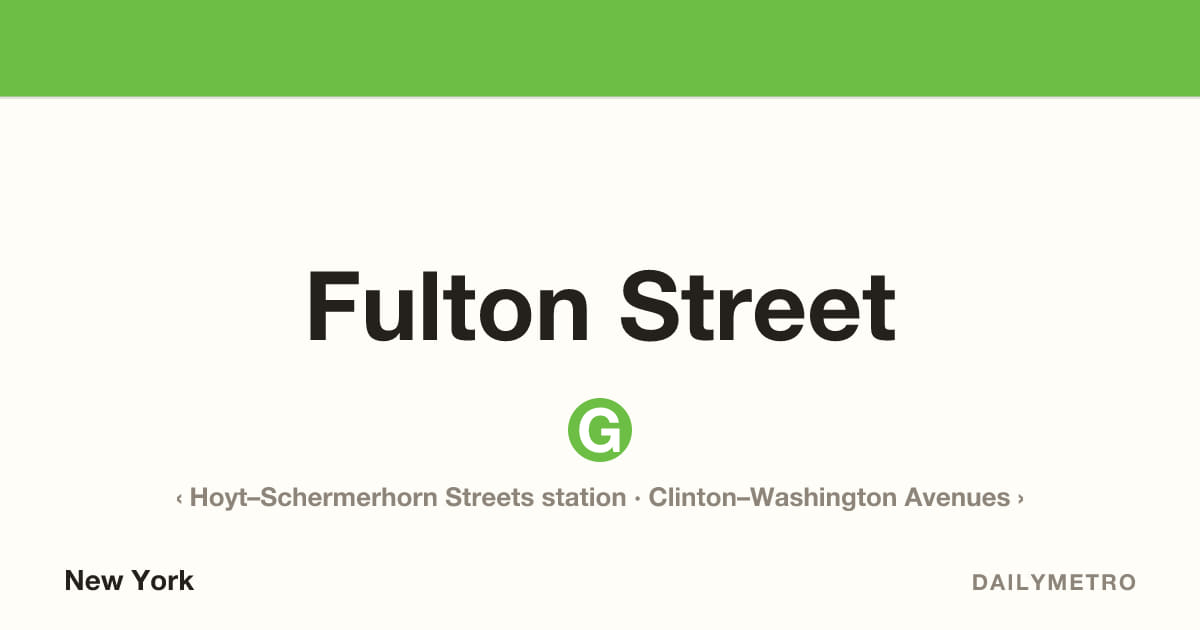 Fulton Street station · Lines G