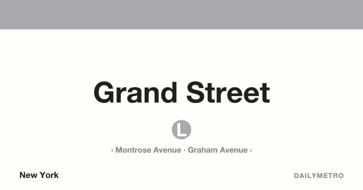 Grand Street station · Lines L
