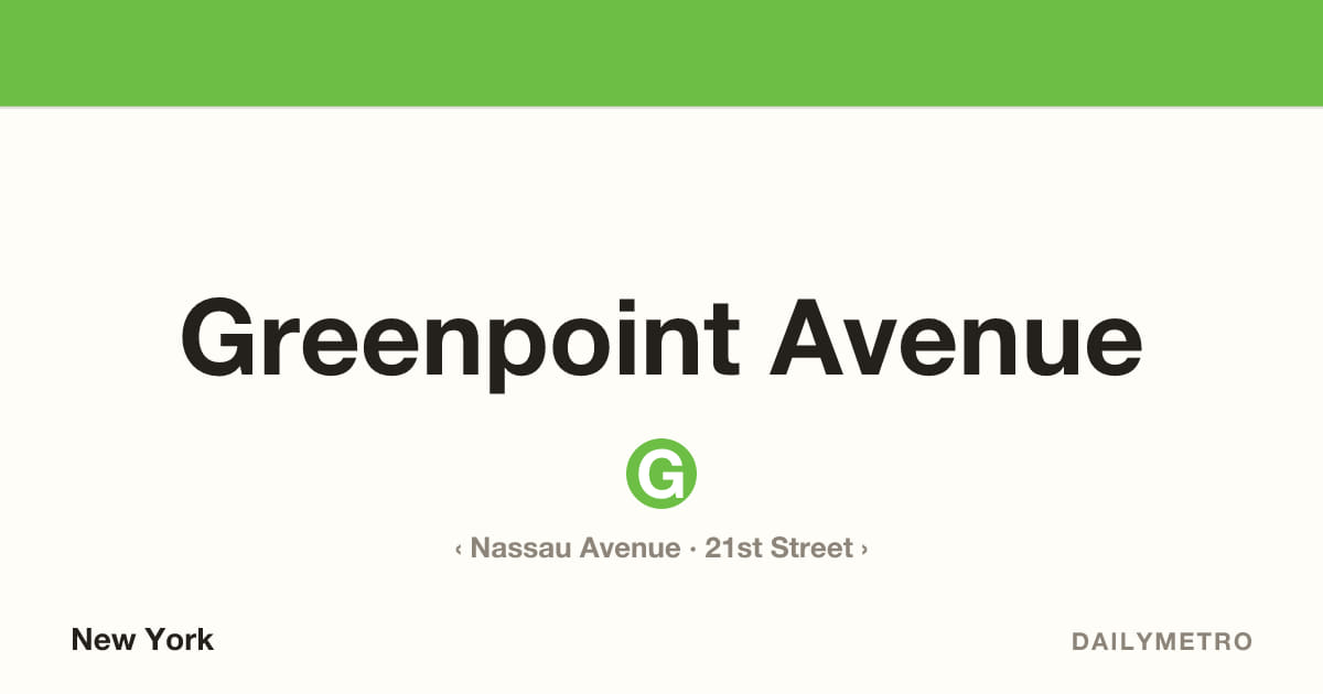 Greenpoint Avenue station · Lines G