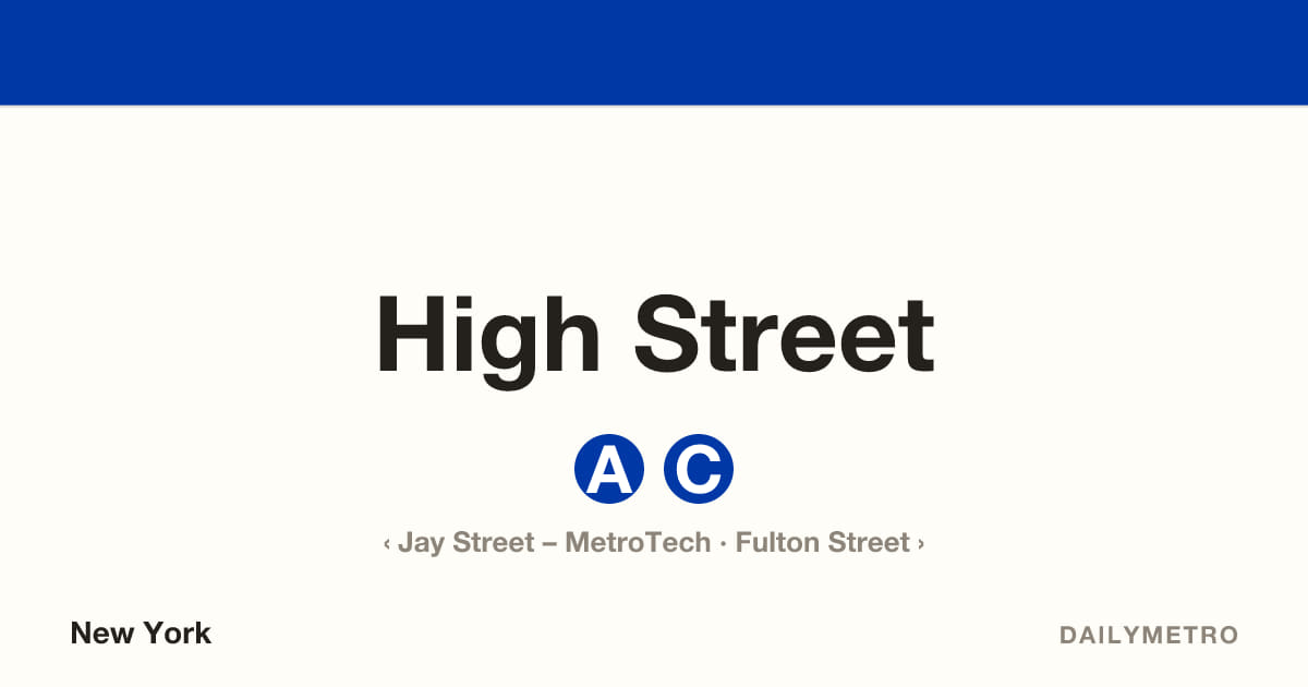 High Street station · Lines A, C