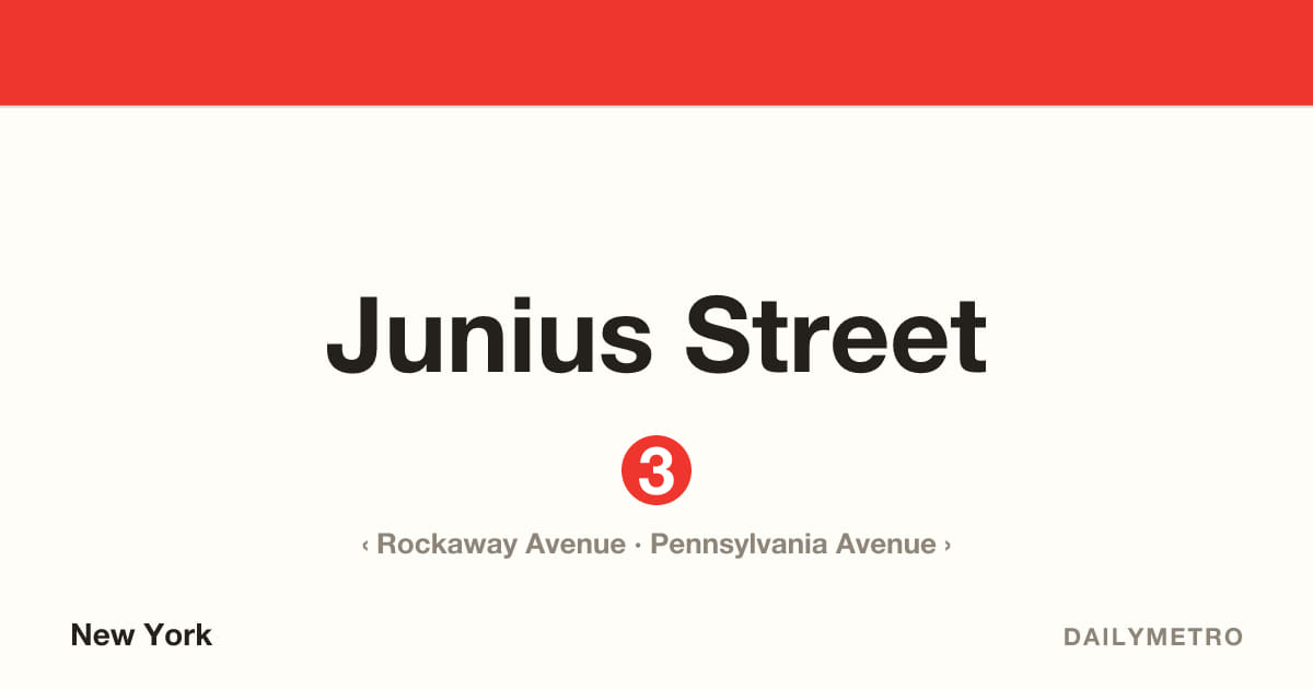 Junius Street station · Lines 3