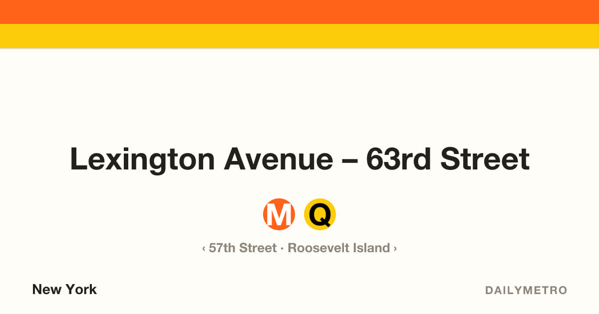 Lexington Avenue – 63rd Street station · Lines M, Q