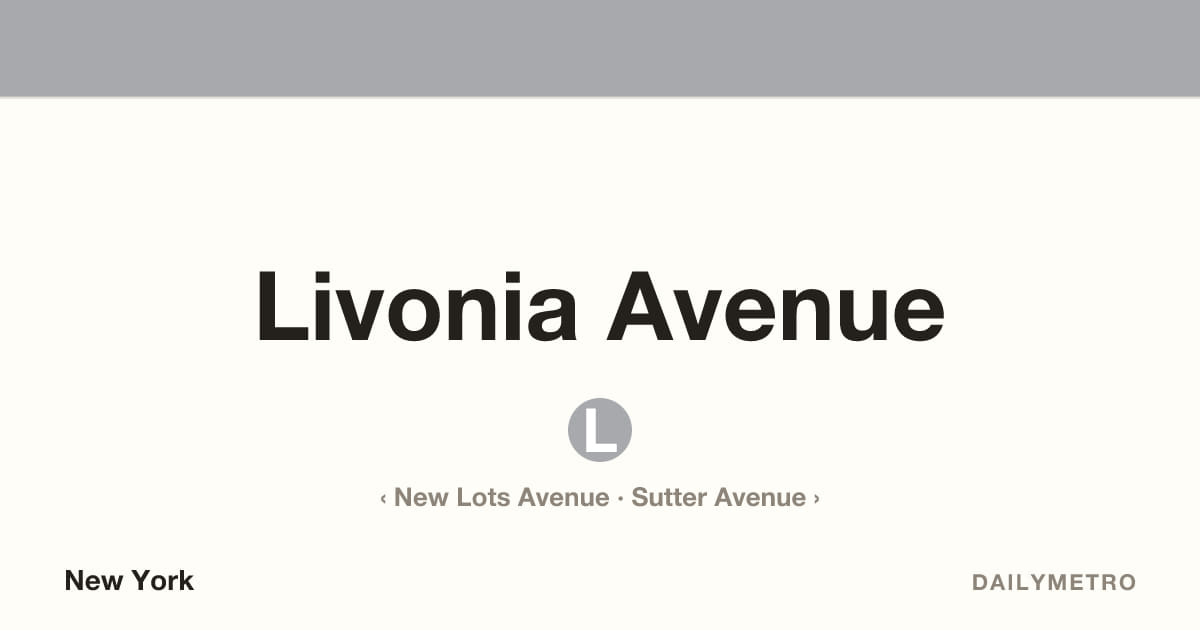 Livonia Avenue station · Lines L