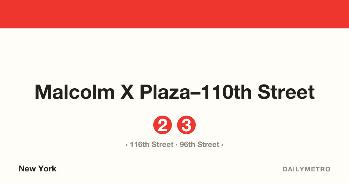Malcolm X Plaza–110th Street station · Lines 2, 3