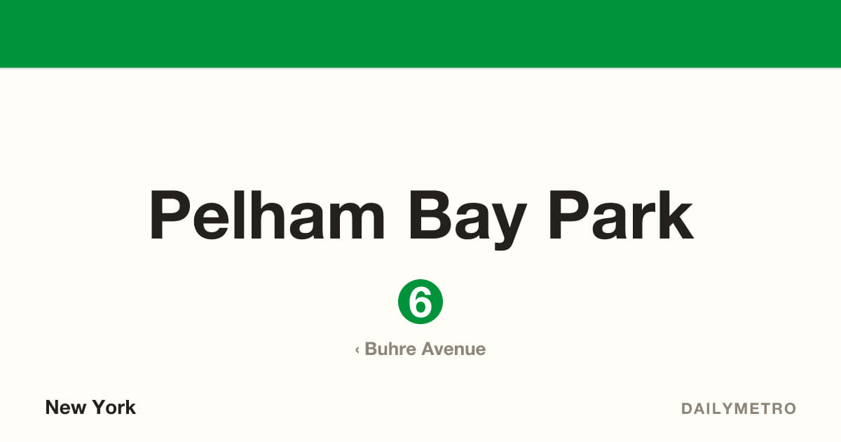 Pelham Bay Park station · Lines 6