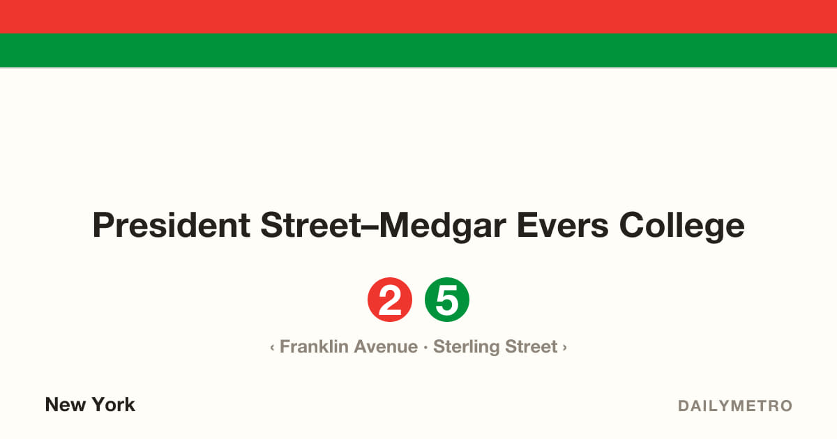 President Street–Medgar Evers College station · Lines 2, 5
