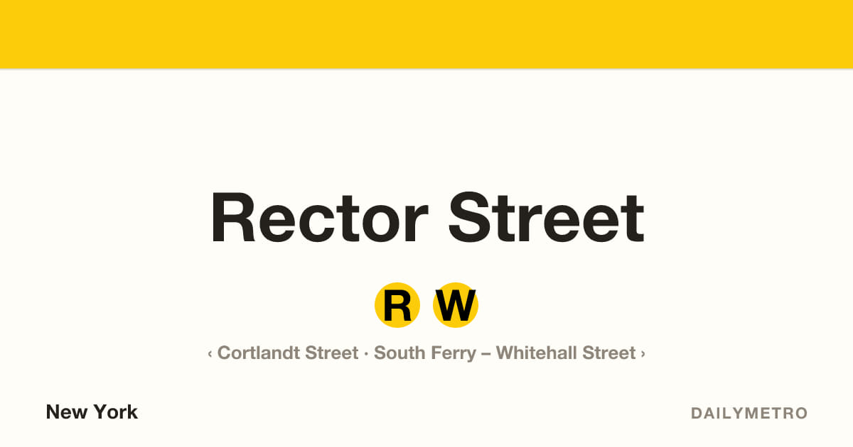 Rector Street station · Lines R, W