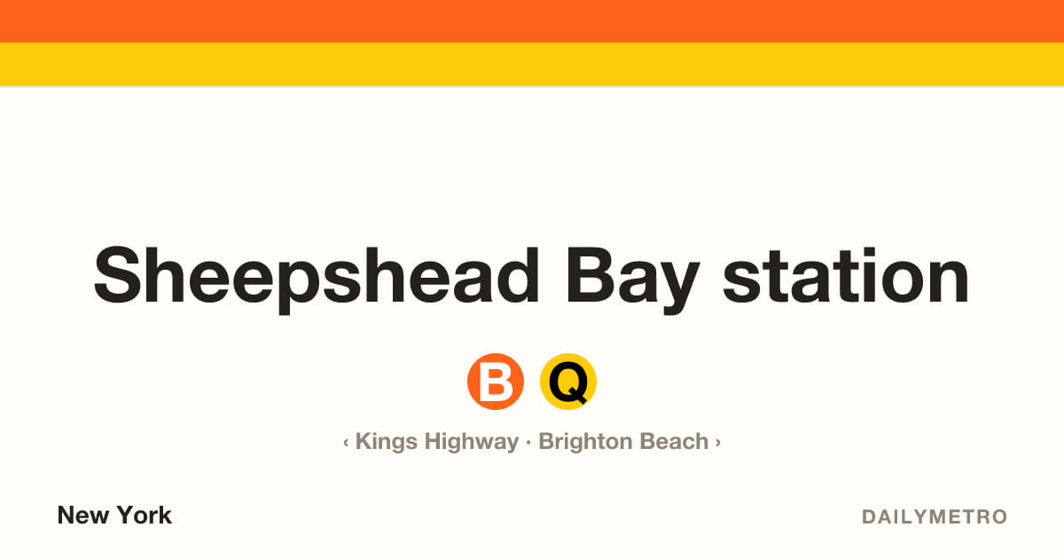 Sheepshead Bay station · Lines B, Q